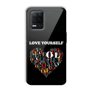 Love Yourself Customized Printed Glass Back Cover for Realme 8 5G