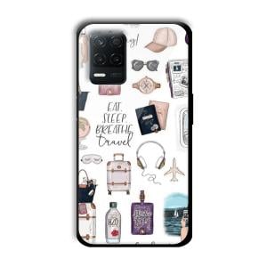 Eat Sleep Breathe Travel Customized Printed Glass Back Cover for Realme 8 5G