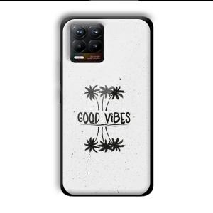 Good Vibes Customized Printed Glass Back Cover for Realme 8