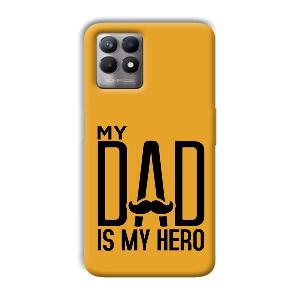 My Dad  Phone Customized Printed Back Cover for Realme 8i