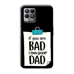 Dad Quote Phone Customized Printed Back Cover for Realme 8i