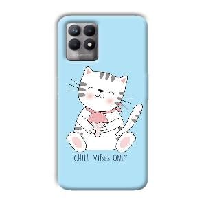 Chill Vibes Phone Customized Printed Back Cover for Realme 8i