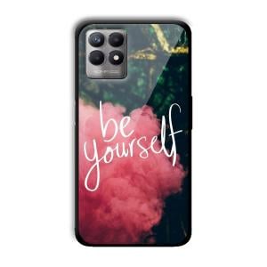Be Yourself Customized Printed Glass Back Cover for Realme 8i