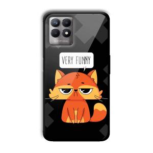 Very Funny Sarcastic Customized Printed Glass Back Cover for Realme 8i