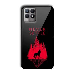 Never Settle Customized Printed Glass Back Cover for Realme 8i