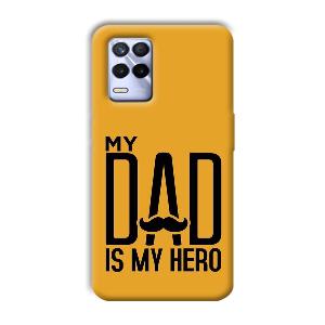 My Dad  Phone Customized Printed Back Cover for Realme 8s