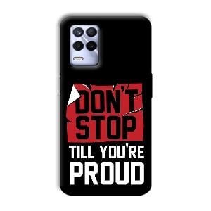 Don't Stop Phone Customized Printed Back Cover for Realme 8s