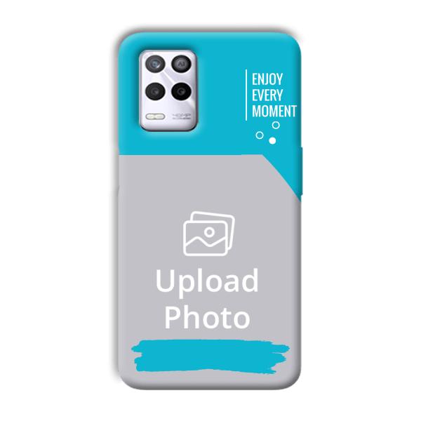 Enjoy Every Moment Customized Printed Back Cover for Realme 9 5G