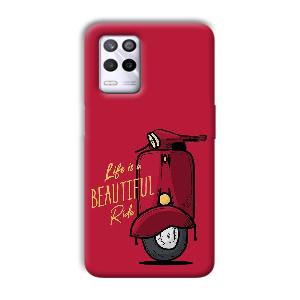 Life is Beautiful  Phone Customized Printed Back Cover for Realme 9 5G