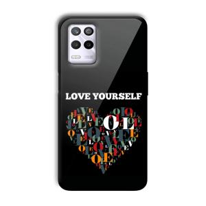 Love Yourself Customized Printed Glass Back Cover for Realme 9 5G