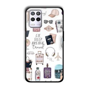 Eat Sleep Breathe Travel Customized Printed Glass Back Cover for Realme 9 5G