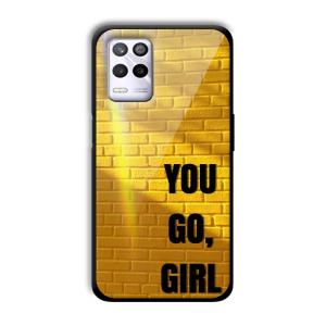 You Go Girl Customized Printed Glass Back Cover for Realme 9 5G