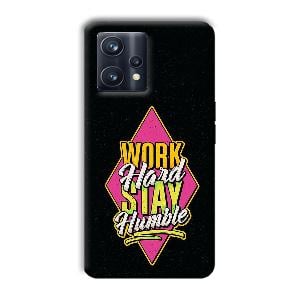 Work Hard Quote Phone Customized Printed Back Cover for Realme 9 Pro