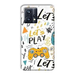 Let's Play Phone Customized Printed Back Cover for Realme 9 Pro
