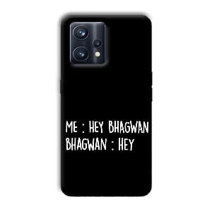 Hey Bhagwan Phone Customized Printed Back Cover for Realme 9 Pro Plus