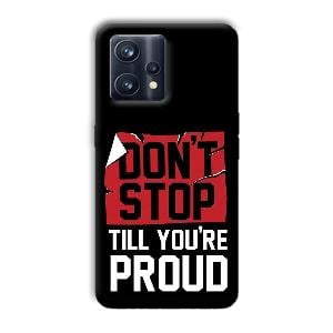 Don't Stop Phone Customized Printed Back Cover for Realme 9 Pro Plus
