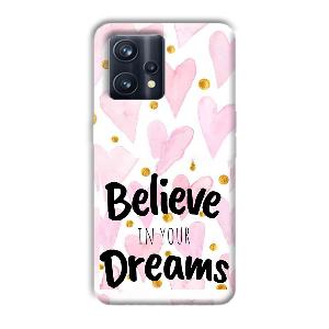 Believe Phone Customized Printed Back Cover for Realme 9 Pro Plus