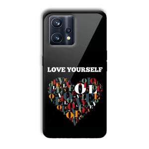 Love Yourself Customized Printed Glass Back Cover for Realme 9 Pro Plus