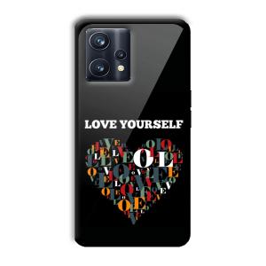 Love Yourself Customized Printed Glass Back Cover for Realme 9 Pro