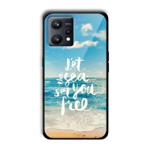 Let the Sea Set you Free Customized Printed Glass Back Cover for Realme 9