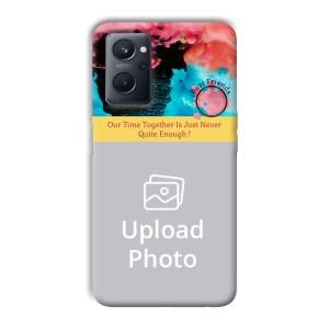 Best Friend Quote Customized Printed Back Cover for Realme 9i