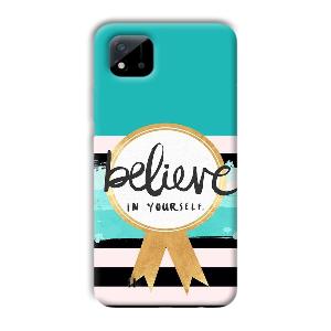 Believe in Yourself Phone Customized Printed Back Cover for Realme C11 2021