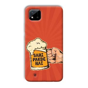Sahi Pakde Hai Phone Customized Printed Back Cover for Realme C11 2021