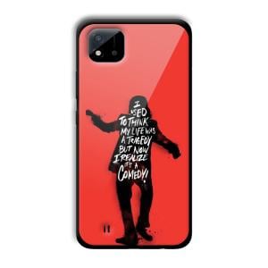 Joker Life Quote Customized Printed Glass Back Cover for Realme C11 2021