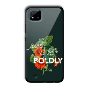 Just Live Boldly Customized Printed Glass Back Cover for Realme C11 2021