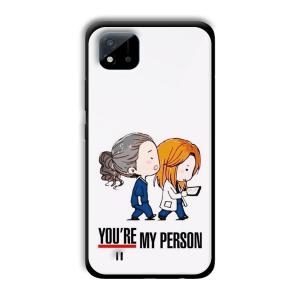 You are my person Customized Printed Glass Back Cover for Realme C11 2021