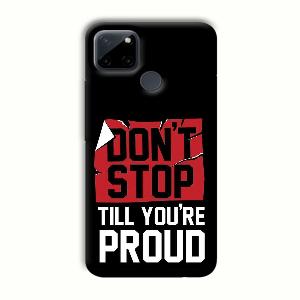 Don't Stop Phone Customized Printed Back Cover for Realme C21Y