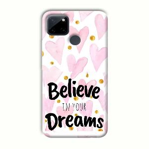 Believe Phone Customized Printed Back Cover for Realme C21Y