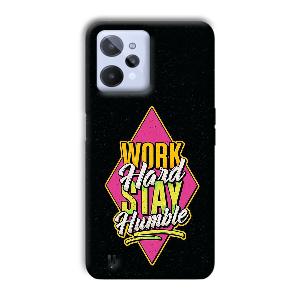 Work Hard Quote Phone Customized Printed Back Cover for Realme C31