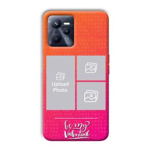 To My Valentine Customized Printed Back Cover for Realme C35