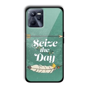 Seize the Day Customized Printed Glass Back Cover for Realme C35