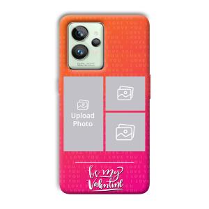 To My Valentine Customized Printed Back Cover for Realme GT 2 Pro