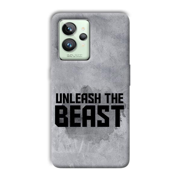 Unleash The Beast Phone Customized Printed Back Cover for Realme GT 2 Pro