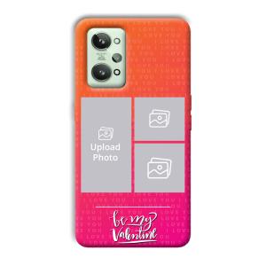 To My Valentine Customized Printed Back Cover for Realme GT 2