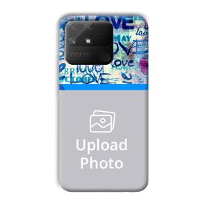 Love   Customized Printed Back Cover for Realme Narzo 50A