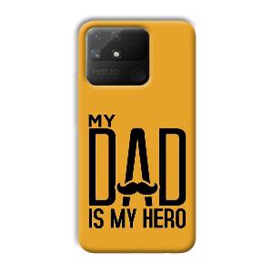 My Dad  Phone Customized Printed Back Cover for Realme Narzo 50A