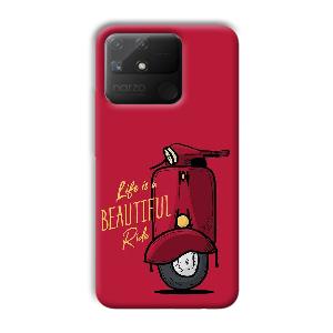 Life is Beautiful  Phone Customized Printed Back Cover for Realme Narzo 50A