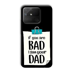 Dad Quote Phone Customized Printed Back Cover for Realme Narzo 50A