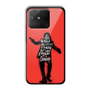 Joker Life Quote Customized Printed Glass Back Cover for Realme Narzo 50A