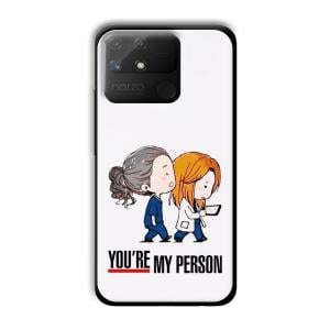 You are my person Customized Printed Glass Back Cover for Realme Narzo 50A