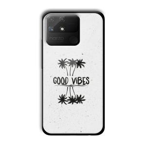 Good Vibes Customized Printed Glass Back Cover for Realme Narzo 50A