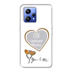 You & Me Customized Printed Back Cover for Realme Narzo 50 Pro