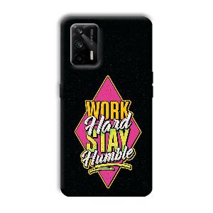 Work Hard Quote Phone Customized Printed Back Cover for Realme X7 Max 5G