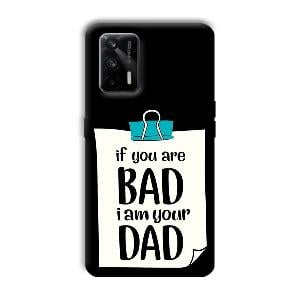 Dad Quote Phone Customized Printed Back Cover for Realme X7 Max 5G
