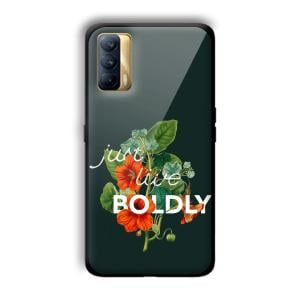 Just Live Boldly Customized Printed Glass Back Cover for Realme X7