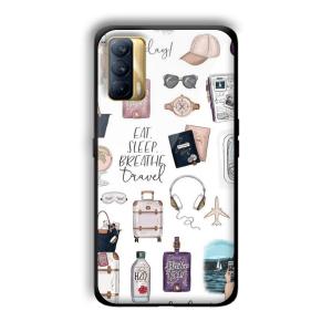 Eat Sleep Breathe Travel Customized Printed Glass Back Cover for Realme X7